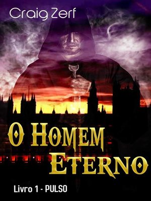 cover image of O Homem Eterno--livro 1